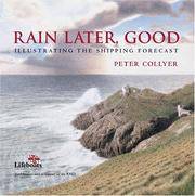 Rain Later, Good: Illustrating the Shipping Forecast by Peter Collyer - 05/11/2005