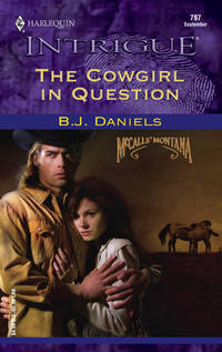 The Cowgirl In Question (Silhouette Intrigue)