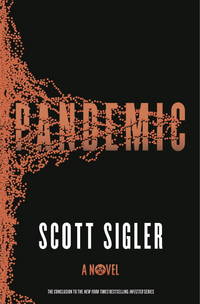 Pandemic: A Novel
