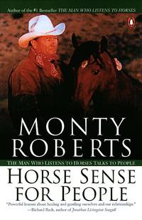 Horse Sense for People by Roberts, Monty