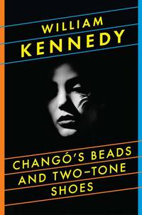 Chango&#039;s Beads and Two-Tone Shoes by Kennedy, William - 2011-09-29