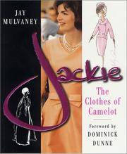 Jackie: The Clothes of Camelot