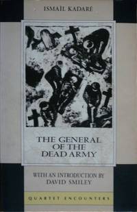 The General of the Dead Army (Quartet Encounters) by Ismail Kadare