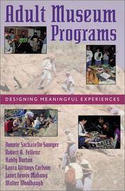 Adult Museum Programs: Designing Meaningful Experiences (American Association for State and Local...