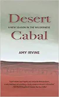 Desert Cabal: A New Season in the Wilderness