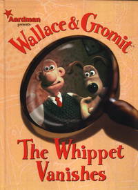 Wallace &  Gromit: The Whippet Vanishes