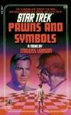 PAWNS AND SYMBOLS: STAR TREK #26 (Star Trek, No 26)