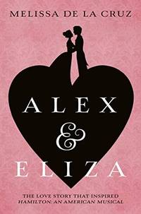 Alex and Eliza (Alex & Eliza 1)