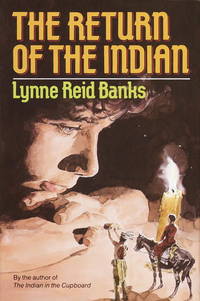 The Return of the Indian by Banks, Lynne Reid;Geldart, William;Geldart, Bill - 1986