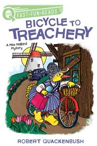 Bicycle to Treachery: A Miss Mallard Mystery (QUIX)