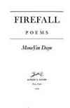 Firefall : Poems by Mona Van Duyn - 1992