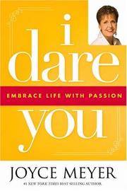 I Dare You: Embrace Life with Passion