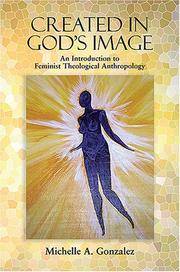 Created in God's Image: An Introduction to Feminist Theological Anthropology