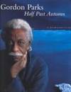 Half Past Autumn: A Retrospective