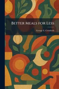 Better Meals for Less