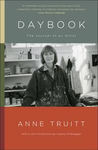 Daybook : The Journal of an Artist by Truitt, Anne