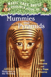 Mummies & Pyramids (Magic Tree House Research Guide)