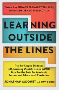 Learning Outside The Lines: Two Ivy League Students with Learning Disabilities and ADHD Give You...