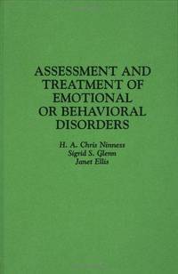 Assessment and Treatment of Emotional or Behavioral Disorders