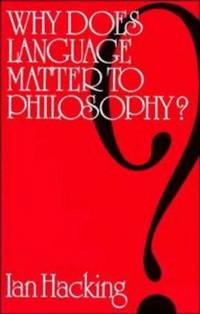 Why Does Language Matter To Philosophy