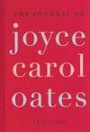 The Journal of Joyce Carol Oates: 1973-1982
