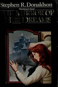 The Mirror of Her Dreams: (#1) (Mordant's Need, Book 1)