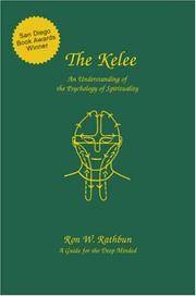The Kelee: An Understanding of the Psychology of Spirituality