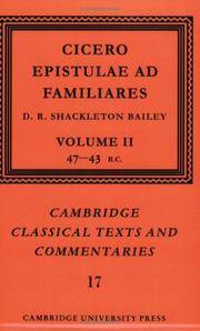 image of Cicero: Epistulae ad Familiares: Volume 2, 47-43 BC (Cambridge Classical Texts and Commentaries)