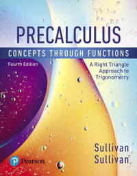 Precalculus : Concepts Through Functions, a Right Triangle Approach to Trigonometry