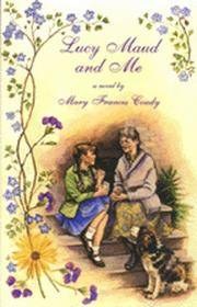 Lucy Maud and Me