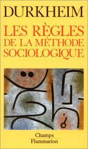 Les Règles de la méthode sociologique