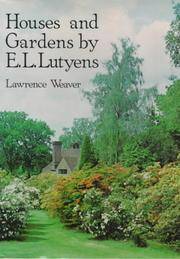 Houses and Gardens by E. L. Lutyens