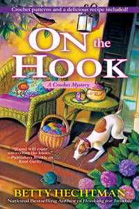 On the Hook : A Crochet Mystery