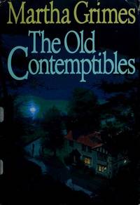 The Old Contemptibles (Large Print Book) by Martha Grimes - 1991-01-01