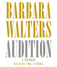 Audition: A Memoir by Walters, Barbara