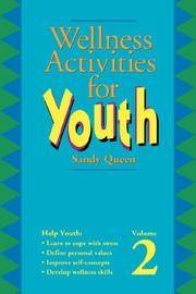 Wellness Activities For Youth, Vol 2