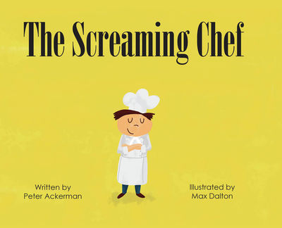 The Screaming Chef.
