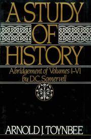 image of A Study of History: Abridgement of Volumes I-VI