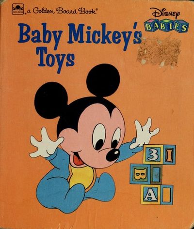 Baby Mickey's Toys (Disney Babies Board Books) by Golden Book