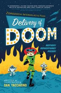 Zorgoochi Intergalactic Pizza : Delivery of Doom