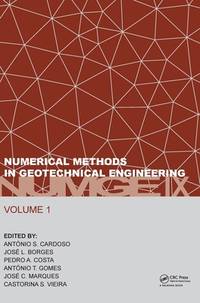 Numerical Methods in Geotechnical Engineering IX, Volume 1: Proceedings of the 9th European...