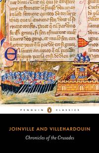 Chronicles of the Crusades (Penguin Classics) by Joinville, Jean de