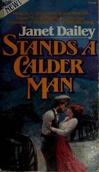 Stands A Calder Man (The Calder Saga, No. 3)