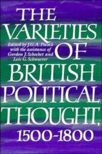 The Varieties of British Political Thought, 1500–1800
