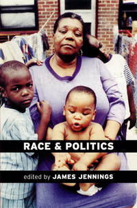 Race and Politics New Challenges and Responses for Black Activism (The Haymarket Series)