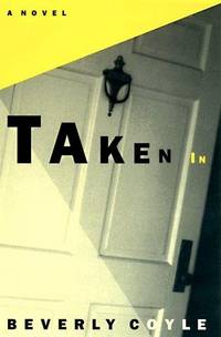 Taken In