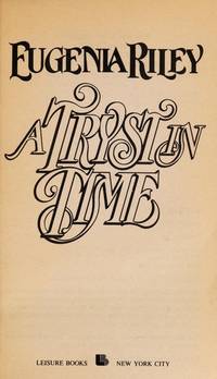 A Tryst in Time (A Timeswept Civil War Time Travel Romance) by Riley, Eugenia - 1992