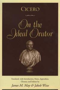 image of Cicero: On the Ideal Orator