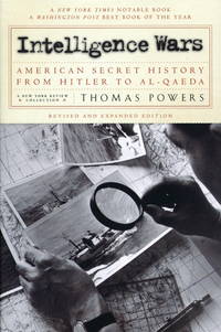 Intelligence Wars: American Secret History from Hitler to Al-Qaeda (New York Review Collections) by Thomas Powers - 2004-06-30