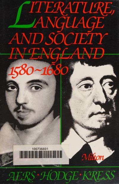 Literature, Language and Society in England 1580-1680  - 1st Edition/1st  Printing